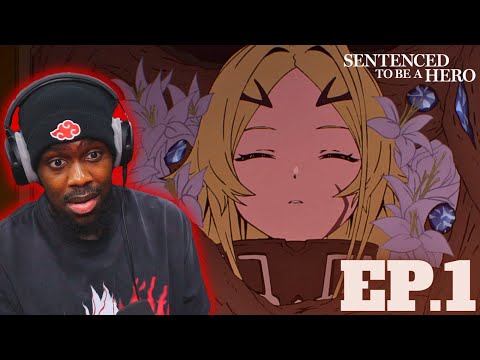 GREAT START🔥 Sentenced to Be a Hero Episode 1 REACTION VIDEO!!!