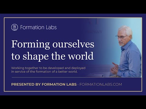 Forming Ourselves to Shape the World — December 2020