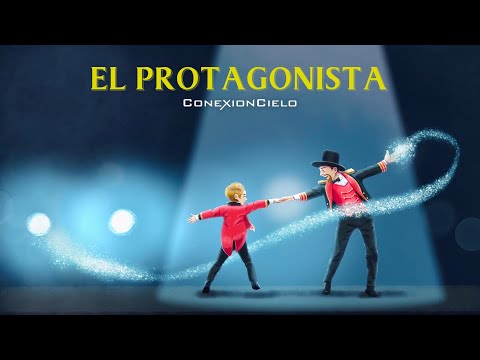 Conexión Cielo - El Protagonista (Video Oficial)