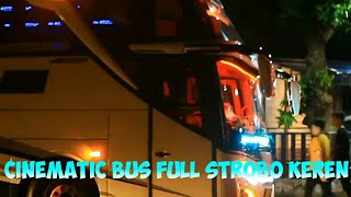 Download lagu CINEMATIC BUS MALAM FULL STROBO KEREN mp3 Download lagu CINEMATIC BUS MALAM FULL STROBO KEREN mp3