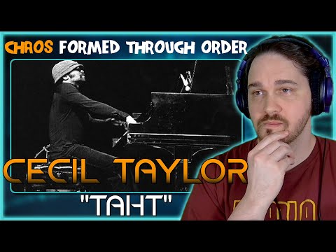 Composer Reacts to Cecil Taylor - Taht (REACTION & ANALYSIS)