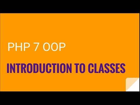 PHP 7 OOP: Introduction and create your first class | OOP PHP 7 Tutorial No. 1