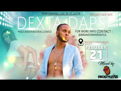 Dexta Daps - Promotional MixTape -( By Prostyle758 ) Live In St.Lucia - 2023