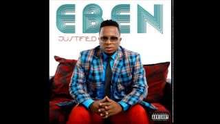 Eben - You Alone Are Worthy