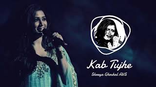 Kab Tujhe | Dhokha | Shreya Ghoshal, KK | AVS - YouTube