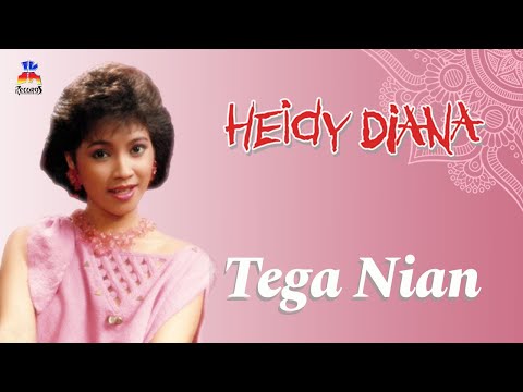 Heidy Diana - Tega Nian