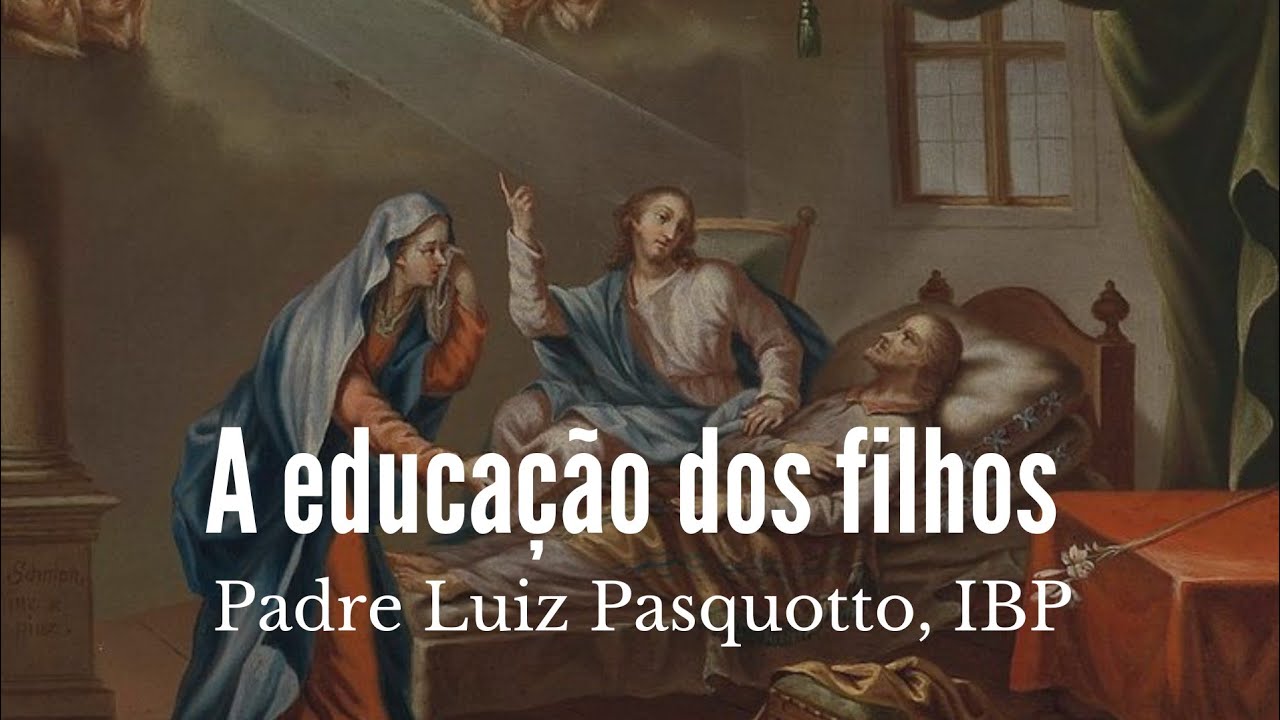 A educação dos filhos segundo a lei de Deus