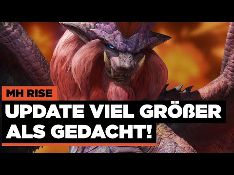 😍 Capcom liefert ab! Gratis Update - Haufenweise neue Spielzeit – Monster Hunter Rise News Deutsch