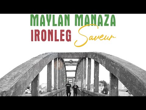 Maylan Manaza x IronLeG - SAVEUR - Korozif Prod #REGGAE2024