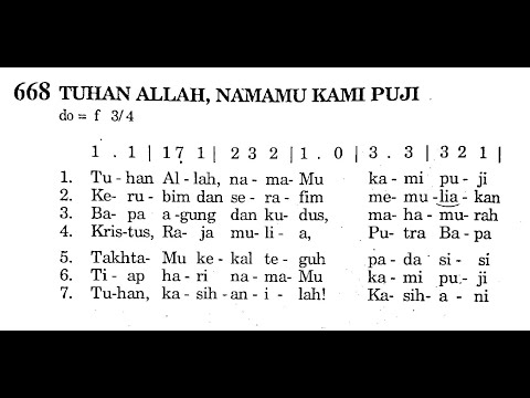 TUHAN ALLAH, NAMAMU KAMI PUJI - Puji Syukur No. 668 - Lagu Rohani Katolik