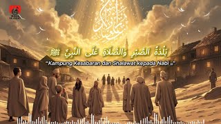 Download lagu 🕌 Baldat-uṣ-Ṣabri waṣ-Ṣalāti ‘alan-Nabī ﷺ mp3