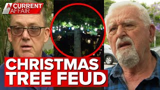 Neighbourhood feud erupts over Christmas tree lights | A Current Affair
