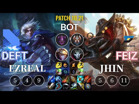 DRX Deft Ezreal vs DYN Feiz Jhin Bot - KR Patch 10.21