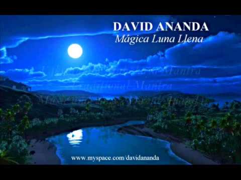 DAVID ANANDA Mágica Luna Llena ॐ Full Album ॐ