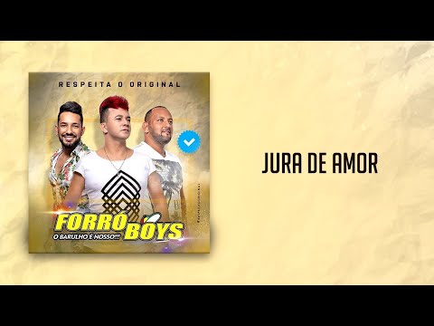 FORRÓ BOYS... CD VOL 08 - JURA DE AMOR.