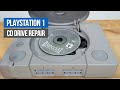 Squealing Sony PlayStation 1 PS1 CD Drive Repair