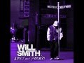 Will Smith - Mr. Holy Roller (Lost And Found) 