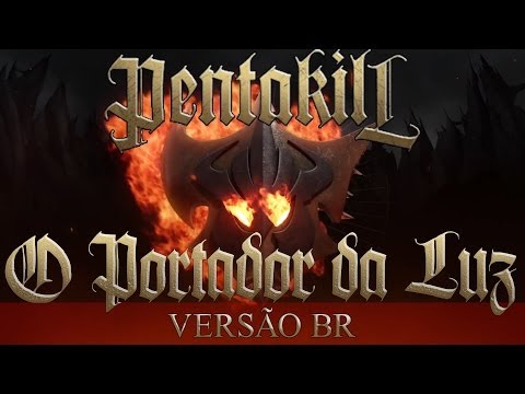 Lendarios - Portador da Luz (Pentakill - The Lightbringer)