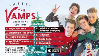 &#39;Meet The Vamps - Christmas Edition&#39; Album Sampler