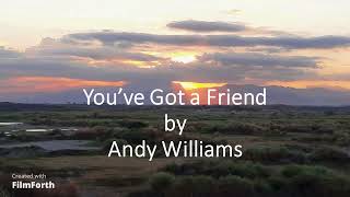 Andy Williams - You&#39;ve Got a Friend