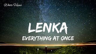 Lenka / Everything At Once (Lyrics)
