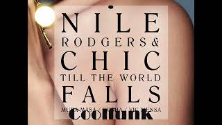 Nile Rodgers & Chic feat. Vic Mensa, Mura Masa and Cosha - Till The World Falls (2018)