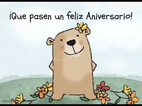 Que pasen un feliz Aniversario - Tarjeta animada de Aniversarios