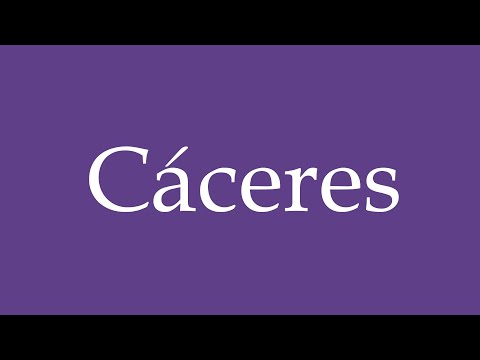 How To Pronounce ''Cáceres'' Correctly in Spanish