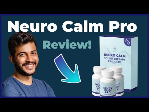  NEURO CALM PRO REVIEW! Neuro Calm Pro SupplementNeuro Calm Pro ReviewsDoes Neuro Calm Pro Work?