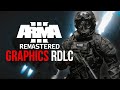 Best Arma 3 Graphics Mods - Arma 3 Remastered Graphics RDLC