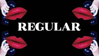 Regular (ft. Tate Kobang) Official Lyric Video