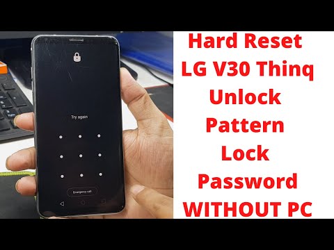 Hard Reset LG V30 Thinq Unlock Pattern Lock Password | lg v30 thinq hard reset | unlock lg v30 thinq
