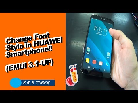 How To Change Font Style in Huawei Smartphone !! (EMUI 3 1 UP)