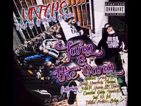 [2013] Fang ft  Young BB Young & Hoodini -  Ше ги Давим