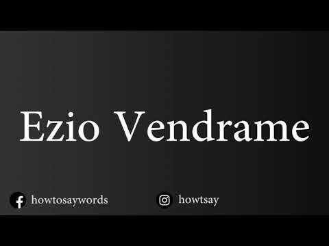 How To Pronounce Ezio Vendrame
