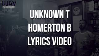 Unknown T - Homerton B Lyrics