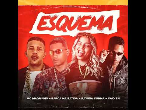 BARCA NA BATIDA - RAYSSA CUNHA - MC MAGRINHO - CAIO ANTES - ESQUEMA