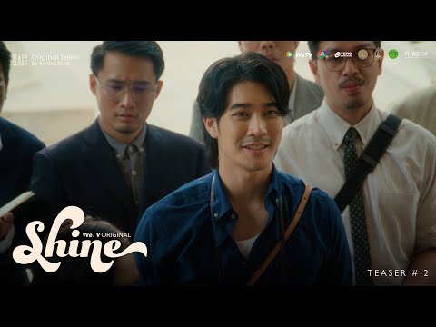 Shine | Official Teaser #2