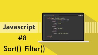 JavaScript for beginners #8 | Sort() and Filter().