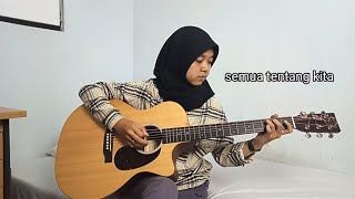 Download lagu semua tentang kita - peterpan (fingerstyle cover) mp3
