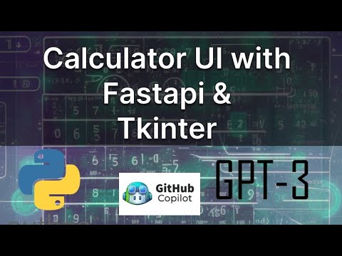 Calculator UI design with FastApi and TKinter