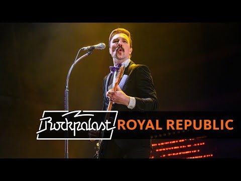 Royal Republic live | Rockpalast | 2019