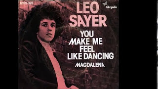Leo Sayer ~ You Make Me Feel Like Dancing 1976 Dis