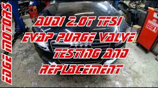 Audi A4 2 0T TFSI Evap Small Large Leak Detected Purge Valve Replacement DIY by Edge Motors