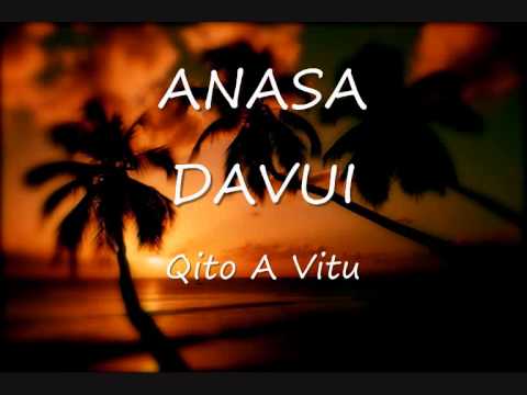 Anasa Davui - Qito A Vitu