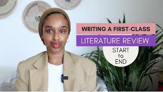 The Quickest Way To Write A First Class Literature Review | IN JUST 5 EASY STEPS