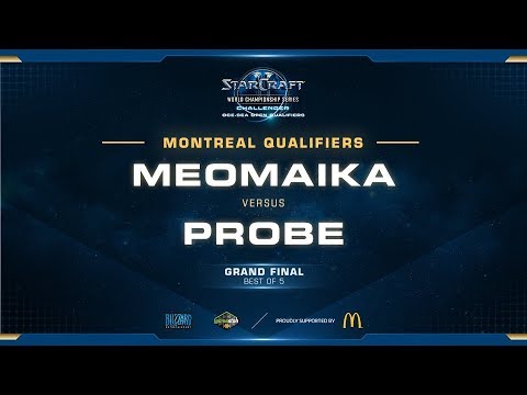 WCS Challenger Montreal Qualifier Day 1   Gf Meomaika Vs Probe