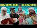 New Born Baby \u0026 Desi Families | Unique MicroFilms | Comedy Skit | UMF