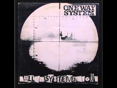 One Way System - One Way System