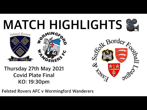 MATCH HIGHLIGHTS 🎥| Felsted Rovers AFC 1-0 Wormingford Wanderers - Covid Plate Final